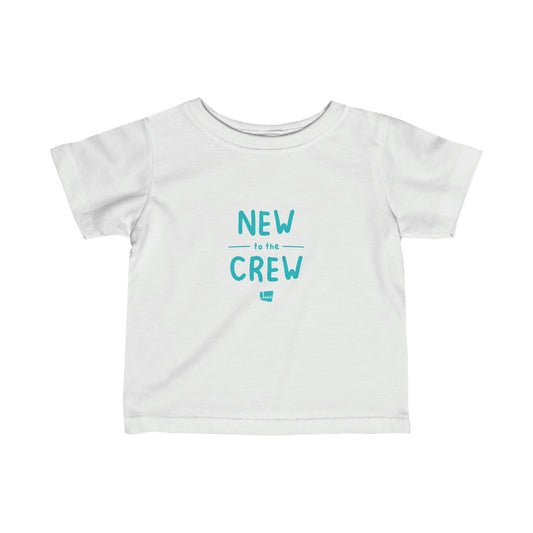 New to the Crew - Infant Fine Jersey Tee